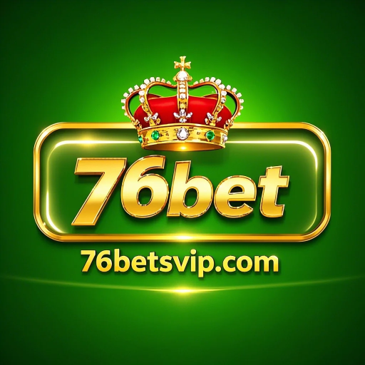 76 bet 76 bet